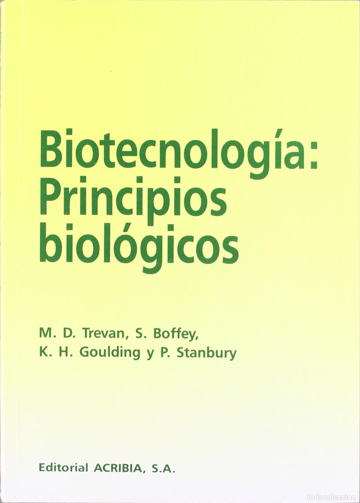 Libros: BIOTECNOLOG&Iacute;A: PRINCIPIOS BIOL&Oacute;GICOS - Varios autores