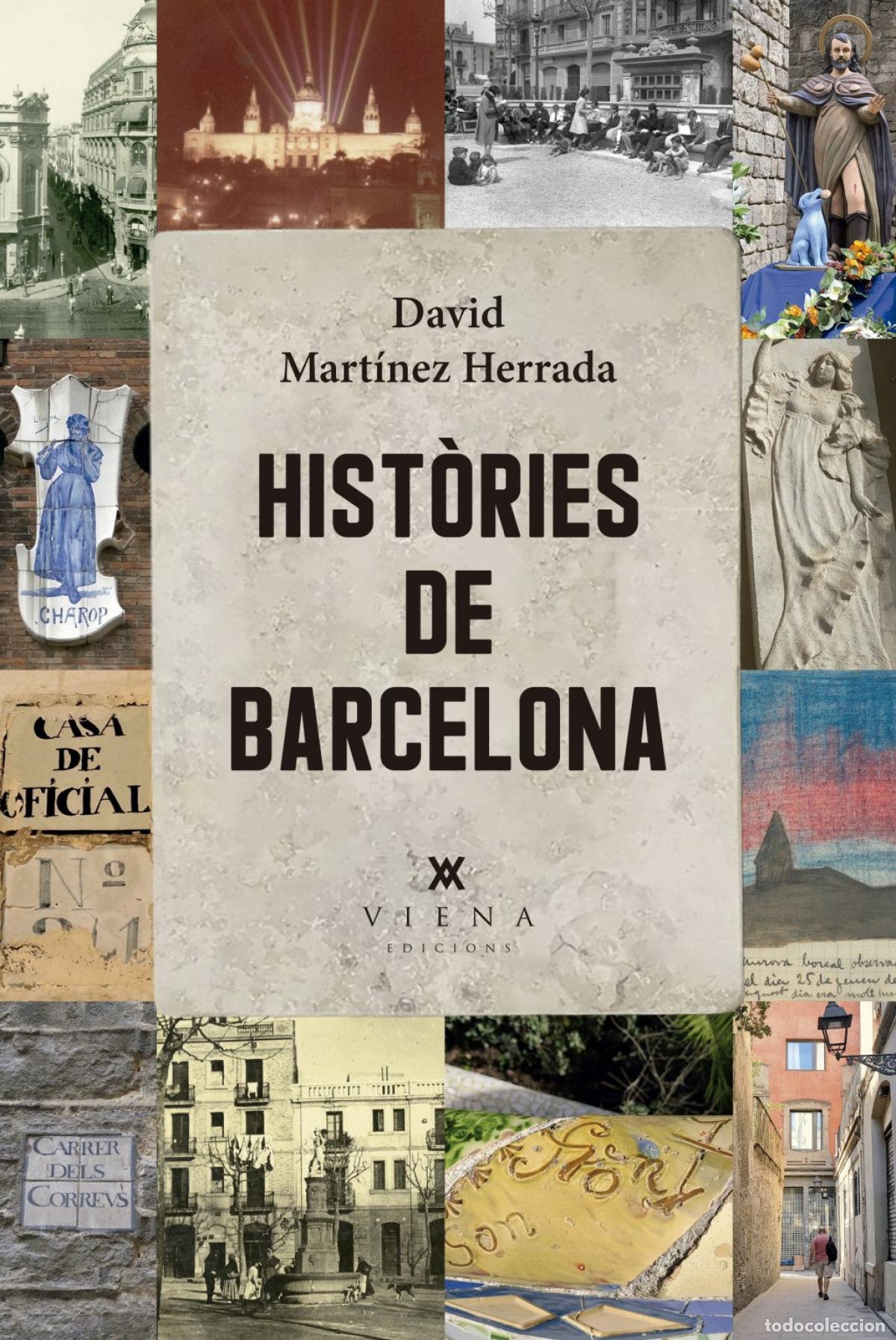 Livros: HIST&Ograve;RIES DE BARCELONA - David Mart&iacute;nez Herrada