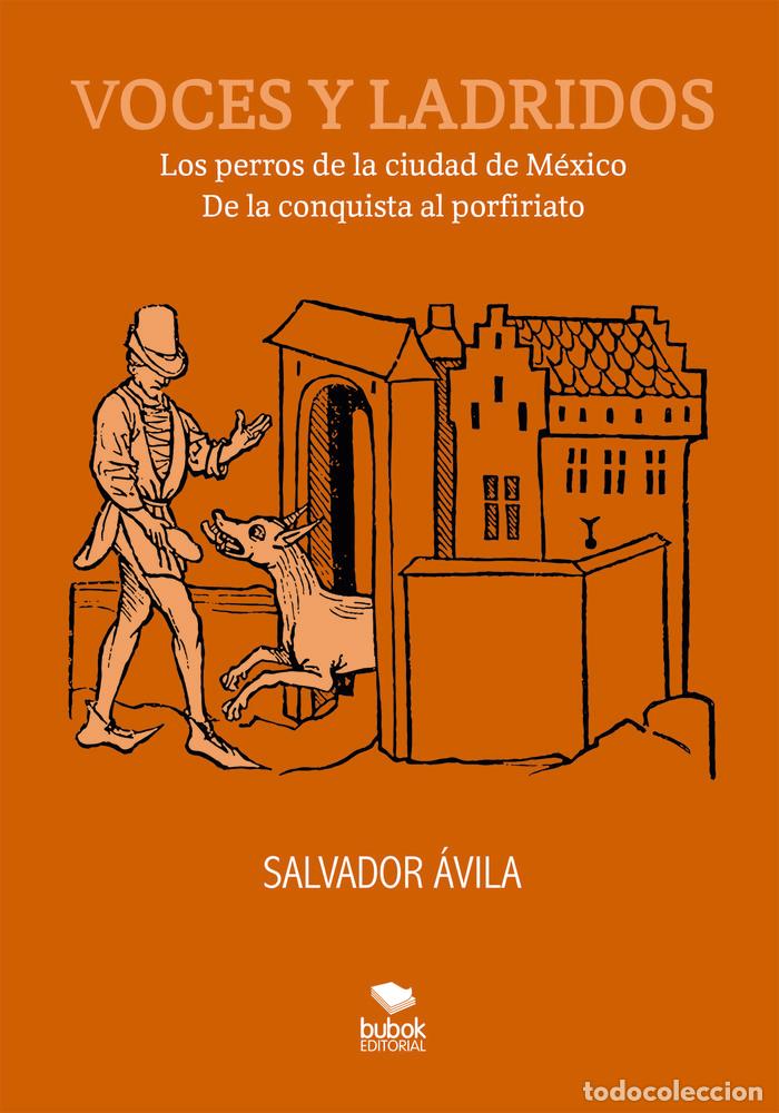 Livros: VOCES Y LADRIDOS - &Aacute;VILA, SALVADOR