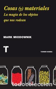 Livres: COSAS Y MATERIALES - MIODOWNIK, MARK