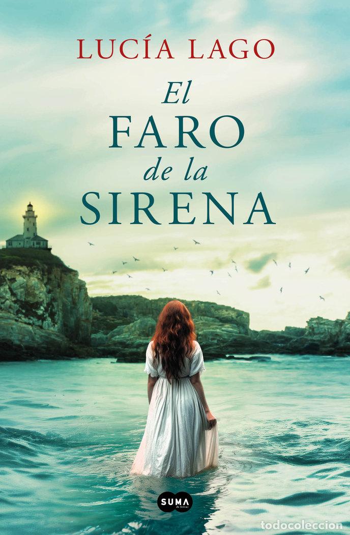 Libros: EL FARO DE LA SIRENA - LUCIA LAGO