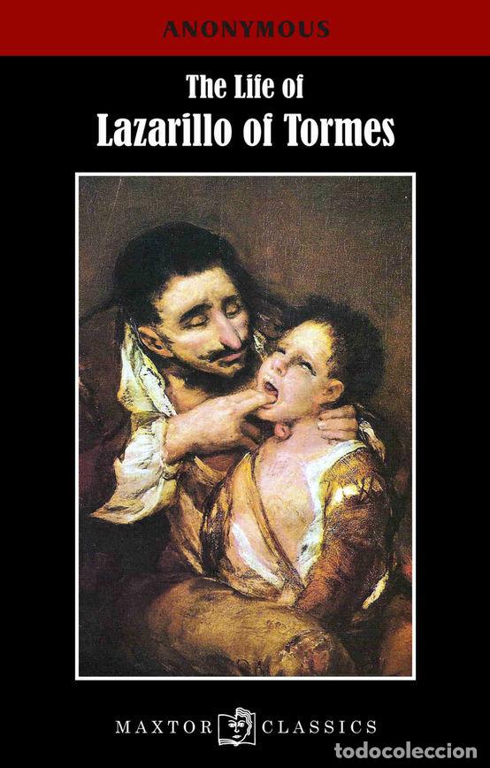 B&uuml;cher: THE LIFE OF LAZARILLO OF TORMES - DESCONOCIDO