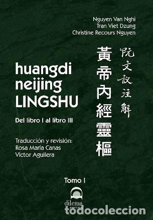 Libri: HUANGDI NEIJING LINGSHU LIBRO 1 - AA.VV