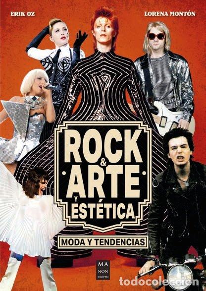 Libri: ROCK Y ARTE Y ESTETICA MODAS Y TENDENCIAS - AA.VV.