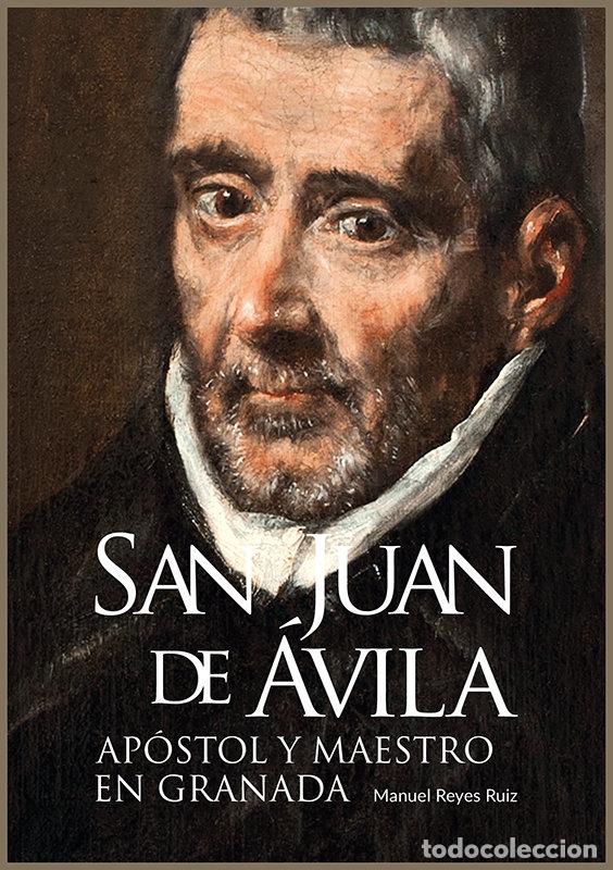 Libri: SAN JUAN DE AVILA - REYES RUIZ, MANUEL