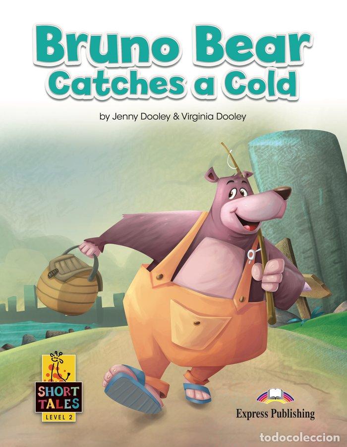 books: BRUNO BEAR CATCHES A COLD - AA.VV