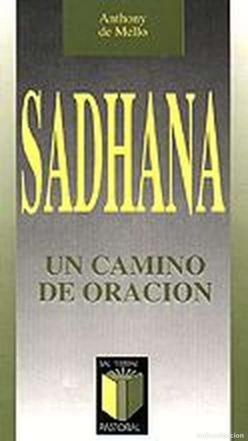 Libri: SADHANA - Mello, Anthony de