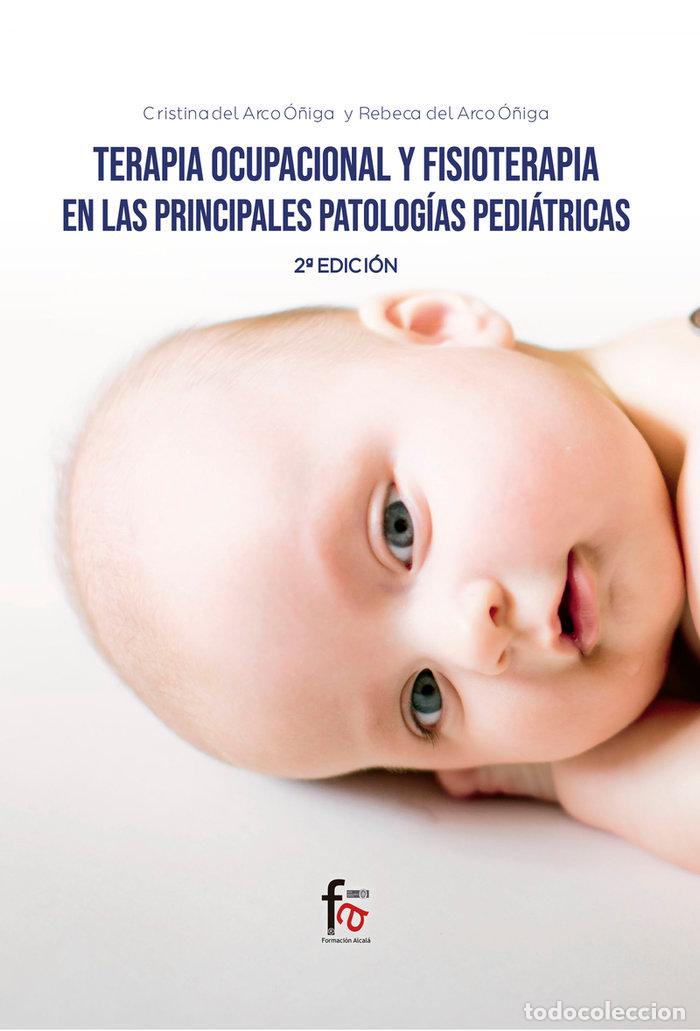 Livros: TERAPIA OCUPACIONAL Y FISIOTERAPIA EN LAS PRINCIPALES - DELARCOO&Ntilde;IGA, CRISTINA