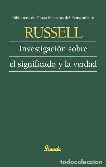 Livros: INVESTIGACION SOBRE EL SIGNIFICADO Y LA VERDAD - RUSSELL