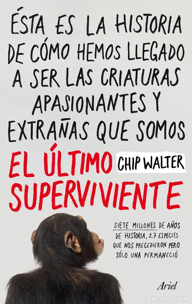 Livros: ULTIMO SUPERVIVIENTE,EL - WALTER, CHIP
