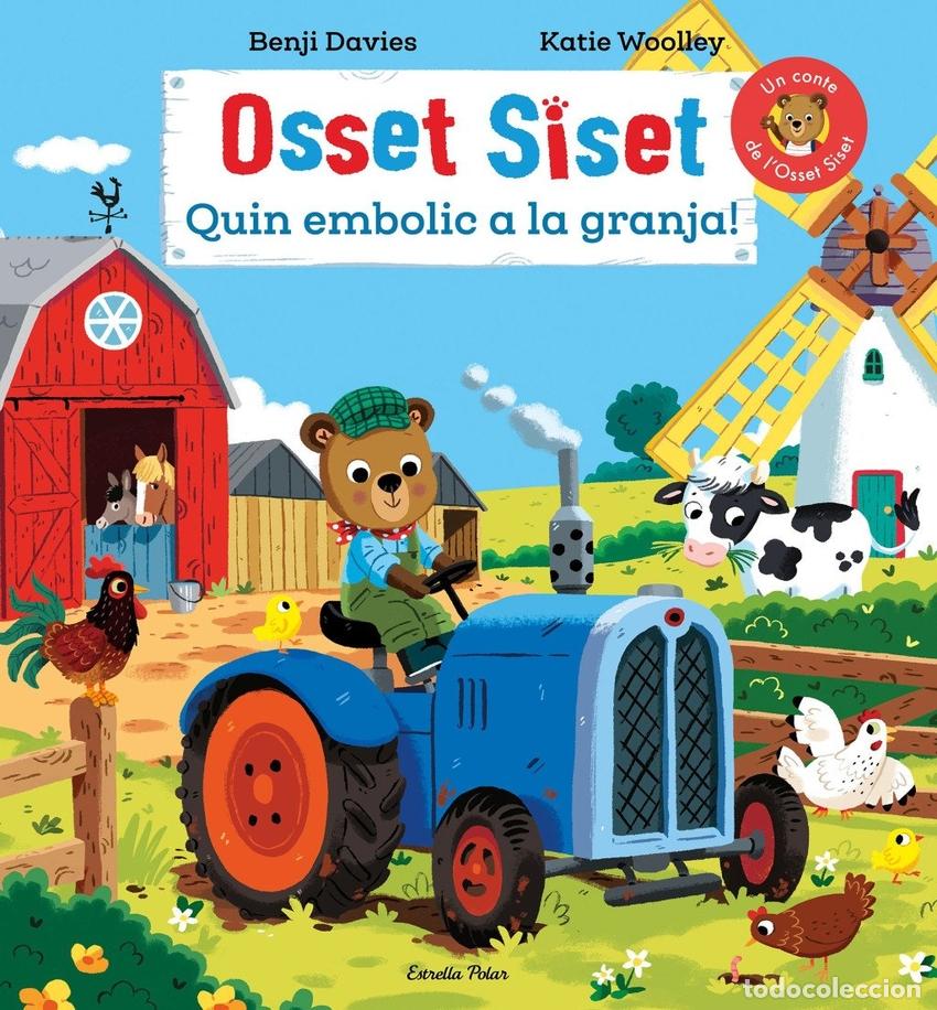 Libros: OSSET SISET. QUIN EMBOLIC A LA GRANJA! - Benji Davies
