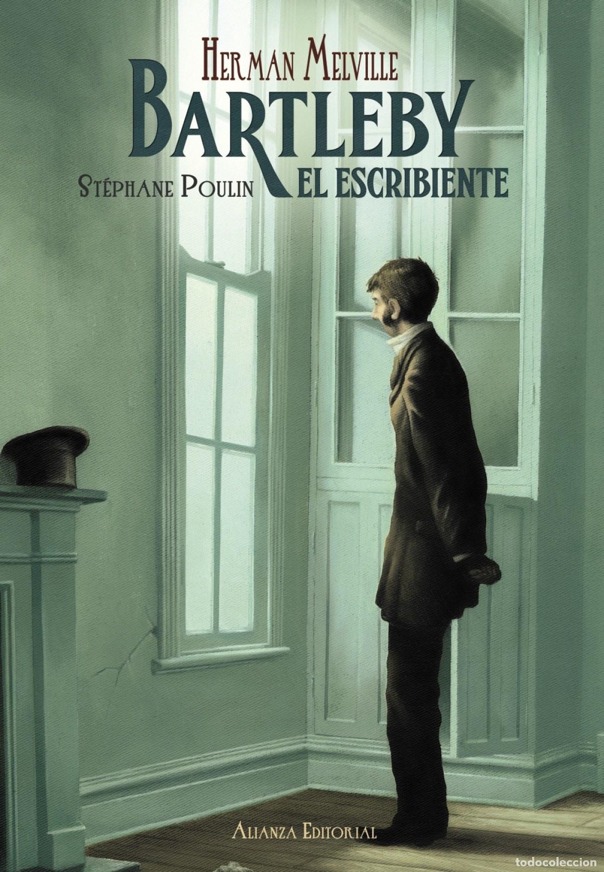 B&uuml;cher: BARTLEBY, EL ESCRIBIENTE - Melville, Herman