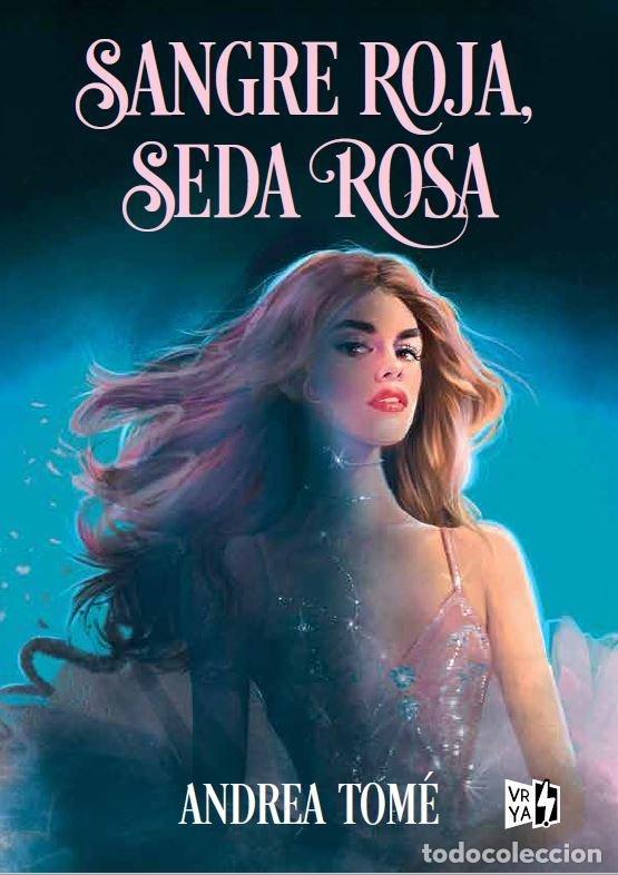 Libros: SANGRE ROJA SEDA ROSA - TOME, ANDREA