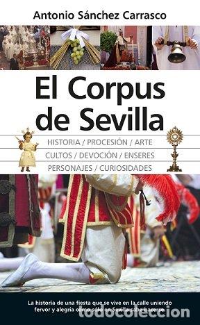 Livros: CORPUS DE SEVILLA,EL - SANCHEZ CARRASCO, ANTONIO