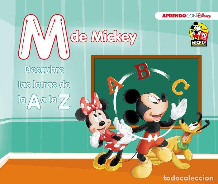 books: M DE MICKEY (DESCUBRE LAS LETRAS DE LA A A LA Z CON DISNEY) - DISNEY,