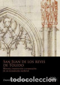 Libri: SAN JUAN DE LOS REYES DE TOLEDO - ORTIZ PRADAS, DANIEL