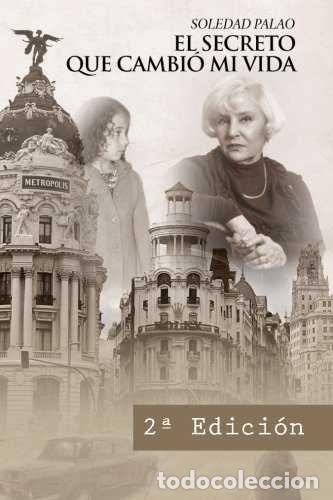 B&uuml;cher: SECRETO QUE CAMBIO MI VIDA,EL - PALAO SIRES, SOLEDAD