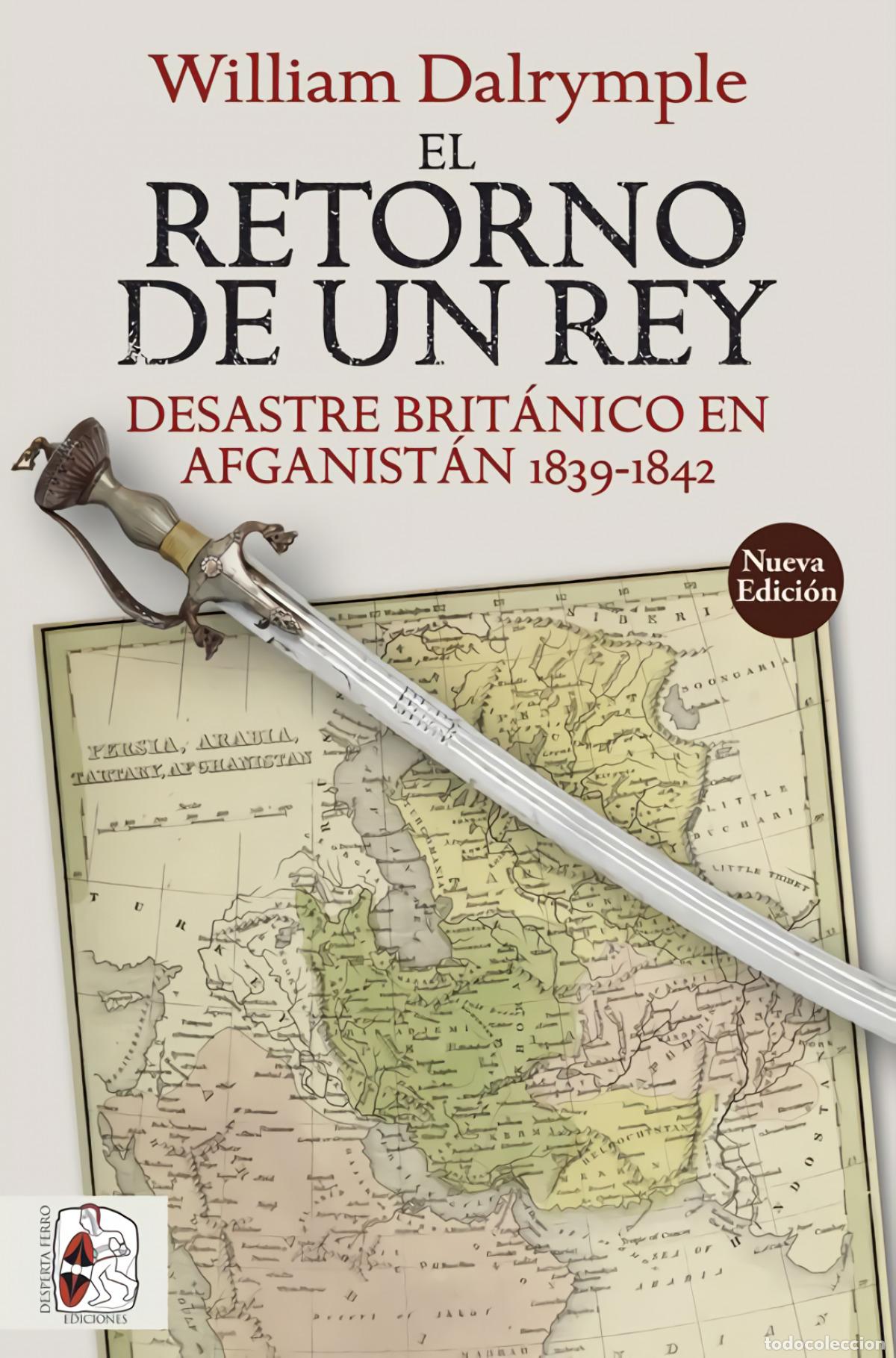 B&uuml;cher: EL RETORNO DE UN REY - Dalrymple, William