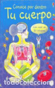 Libros: CONOCE POR DENTRO TU CUERPO - AA.VV