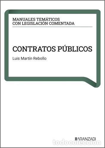 Libros: CONTRATOS P&Uacute;BLICOS - Mart&iacute;n Rebollo, Luis