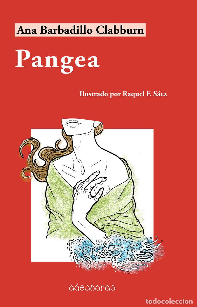 Libros: PANGEA - BARBADILLO CLABBURN, ANA