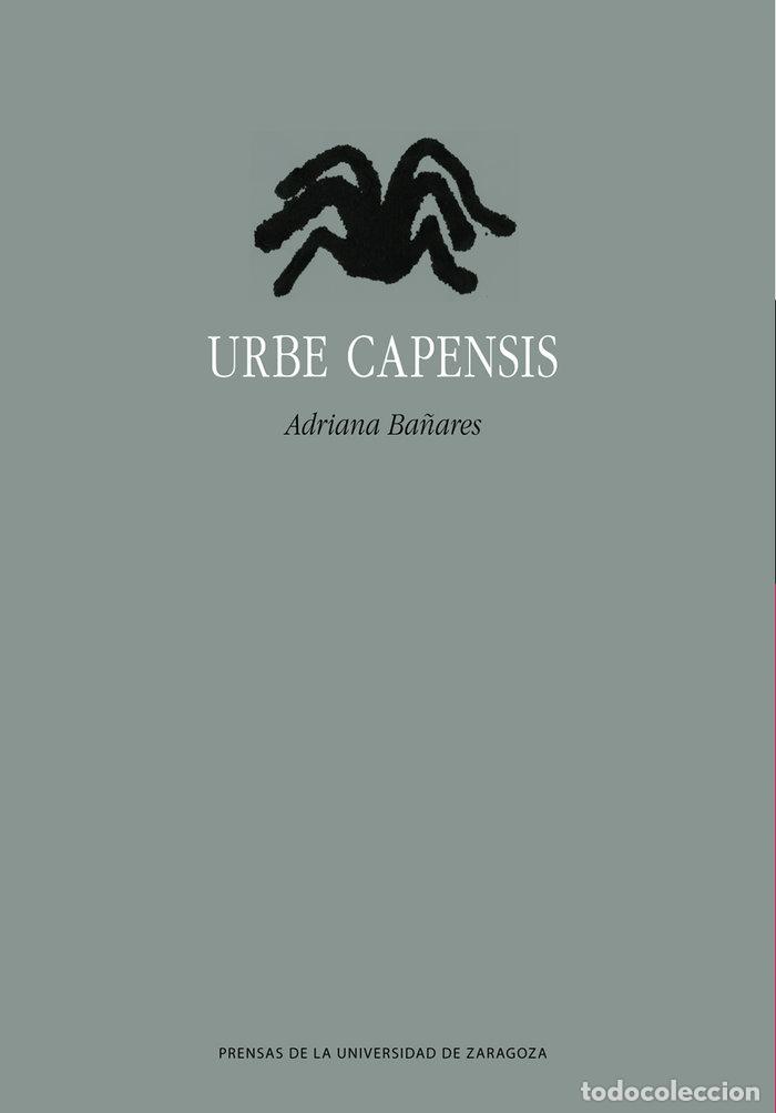 Libros: URBE CAPENSIS - BA&Ntilde;ARES CAMACHO, ADRIANA