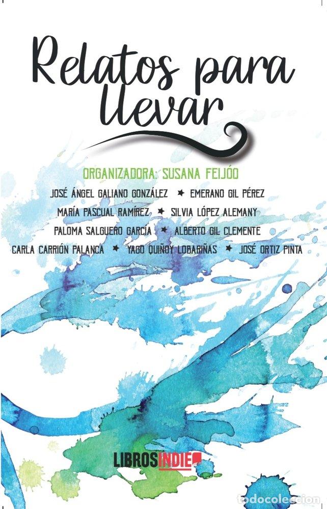 Libri: RELATOS PARA LLEVAR - ANTOLOGIA, VARIOS AUTORES