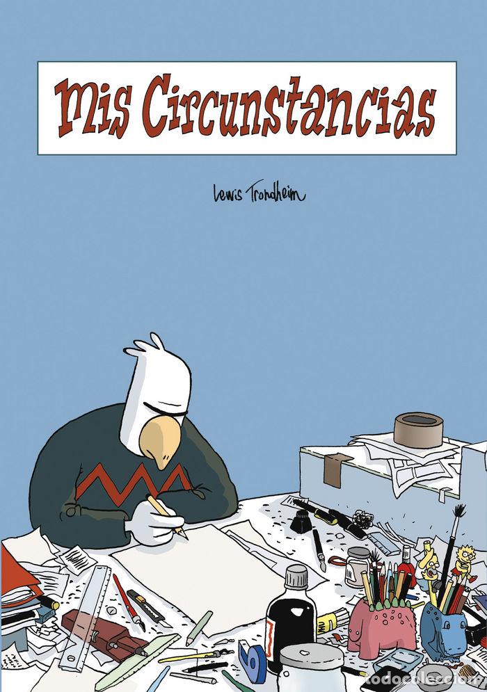 Libri: MIS CIRCUNSTANCIAS - LEWIS TRONDHEIM