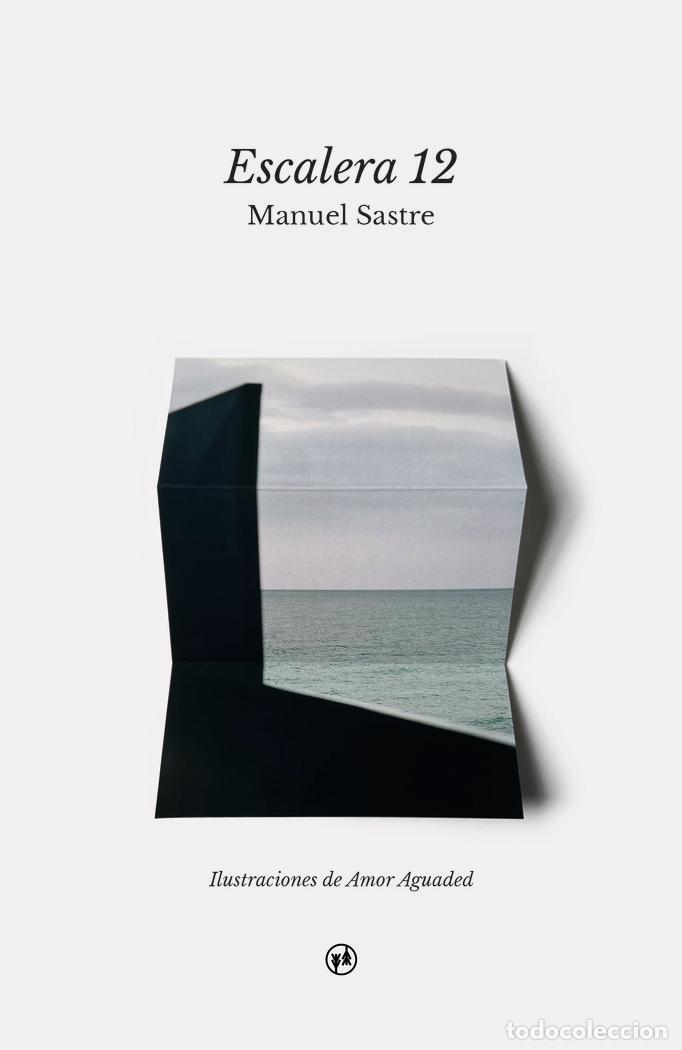 Libri: ESCALERA 12 - SASTRE, MANUEL