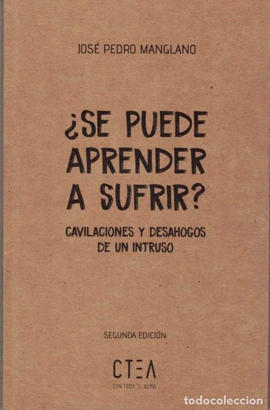 Libros: SE PUEDE APRENDER A SUFRIR - AA.VV