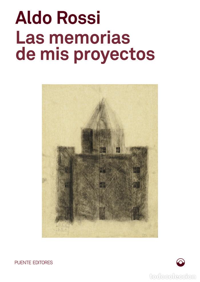Libros: MEMORIAS DE MIS PROYECTOS,LAS - ROSSI, ALDO