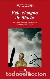 books: BAJO EL SIGNO DE MARTE - ZORN, FRITZ