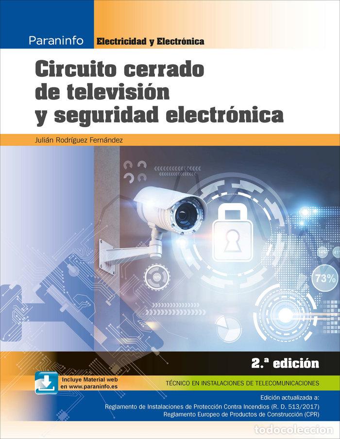 Livros: CIRC.CERRADO TELEVISION SEGURIDAD ELECTRONICA CF 18 - RODRIGUEZ FERNANDEZ, JULIAN