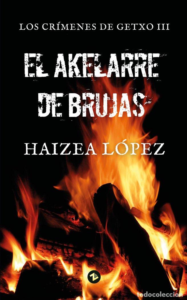 Libros: EL AKELARRE DE BRUJAS - LOPEZ MARTINEZ, HAIZEA
