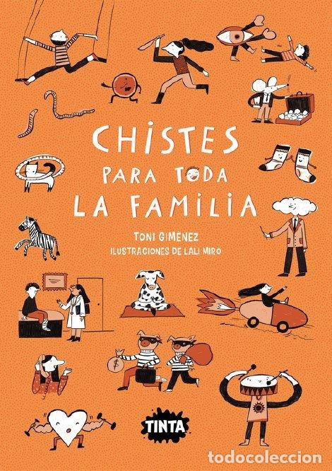 Libros: CHISTES PARA TODA LA FAMILIA - TONI GIMENEZ