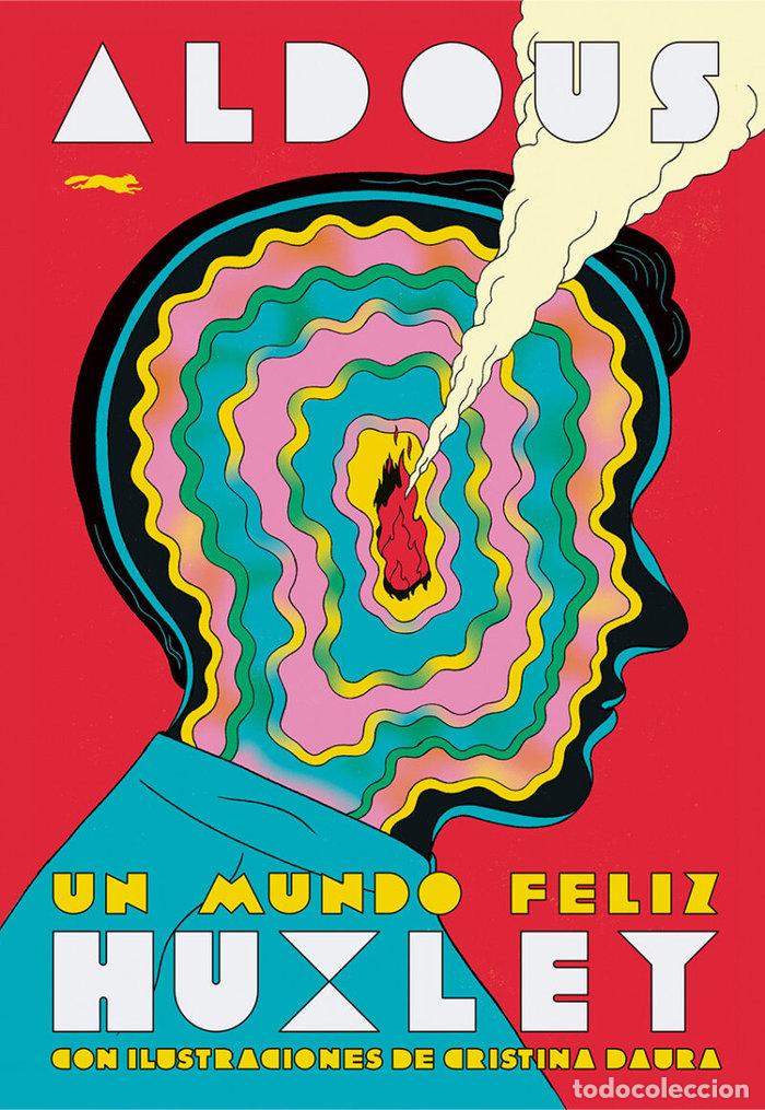 Libros: UN MUNDO FELIZ - HUXLEY, ALDOUS