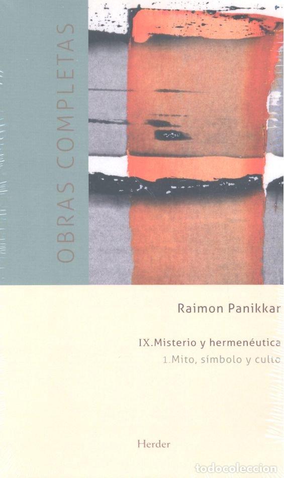 Libros: MISTERIO Y HERMENEUTICA - PANIKKAR, RAIMON