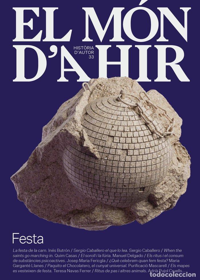 Livres: EL MON D'AHIR 33 - SOLER I GUASCH, ANTONI