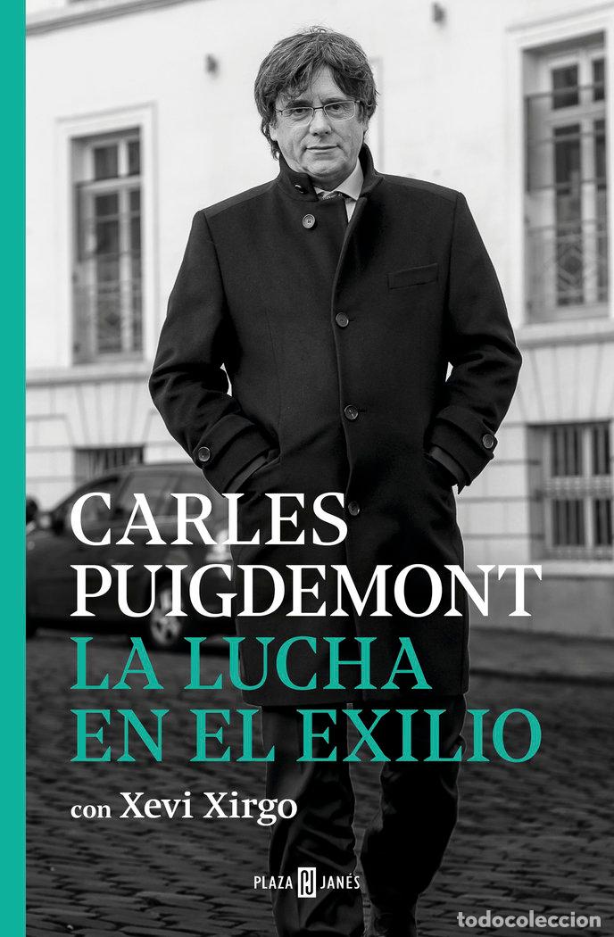 Libros: LUCHA EN EL EXILIO,LA - PUIGDEMONT, CARLES