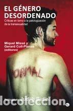 Libros: GENERO DESORDENADO,EL - MISSE, MIQUEL