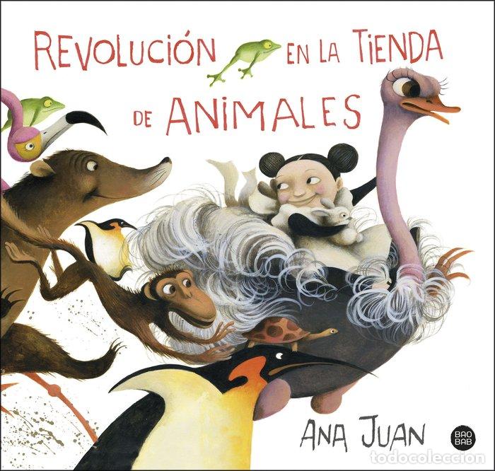 Libros: REVOLUCION EN LA TIENDA DE ANIMALES - ANA JUAN