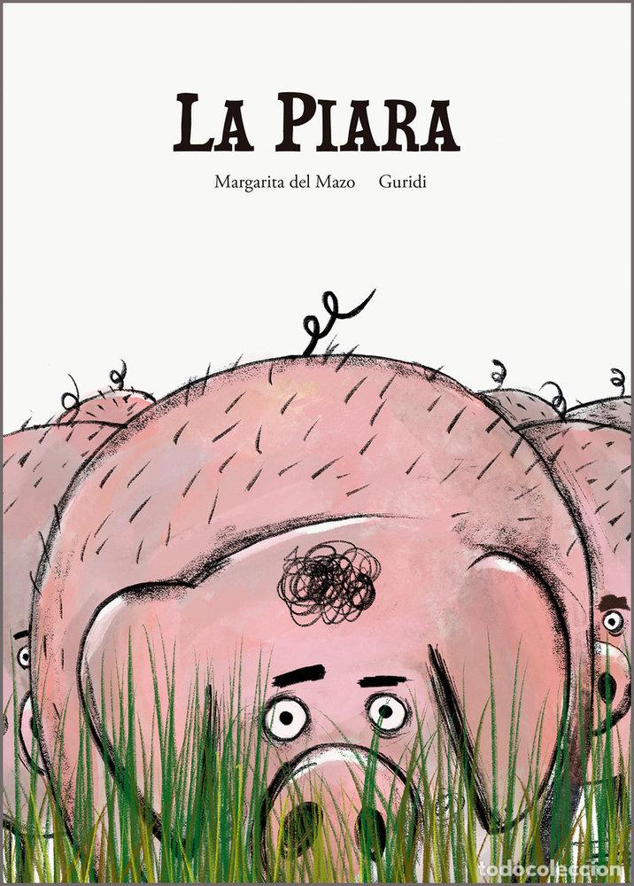 Libros: PIARA,LA - GURIDI...
