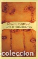 Livros: MITO FE Y HERMENEUTICA - PANIKKAR RAIMON