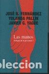 Libri: MANOS,LAS - FERNANDEZ, JOSE R.