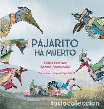 B&uuml;cher: PAJARITO HA MUERTO - FISSCHER, TINY