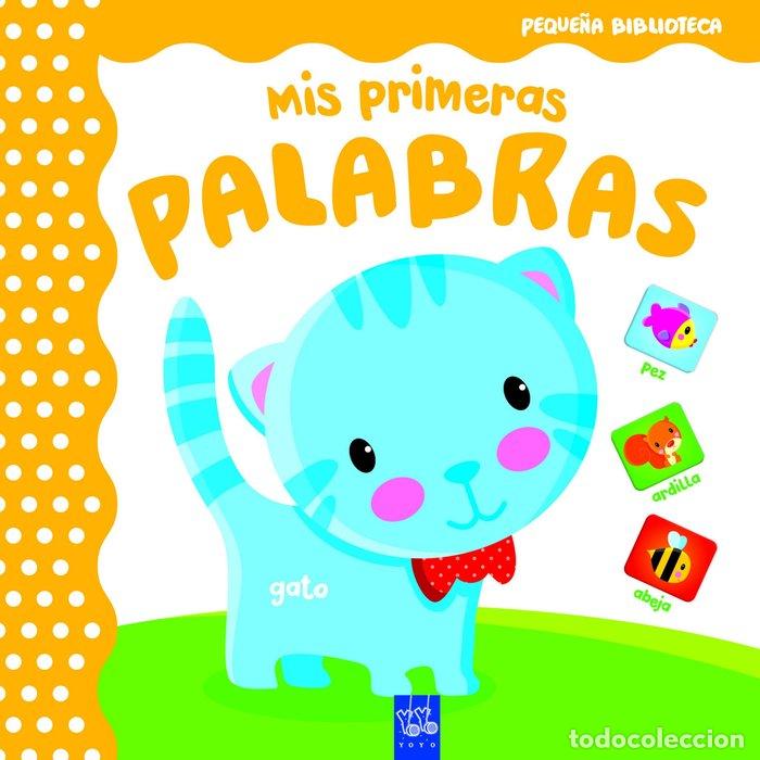 Libri: MIS PRIMERAS PALABRAS - AA.VV