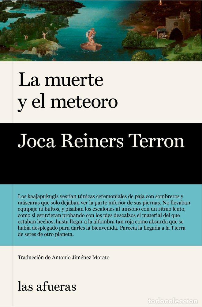 Libri: MUERTE Y EL METEORO,LA - REINERS TERRON, JOCA