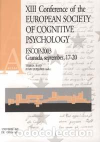 Livres: XIII CONFERENCE OF THE EUROPEAN SOCIETY OF COGNITIVE PSYCHOL - BAJO