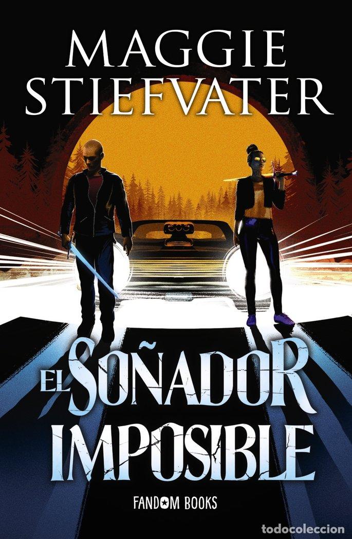 B&uuml;cher: EL SO&Ntilde;ADOR IMPOSIBLE - STIEFVATER, MAGGIE