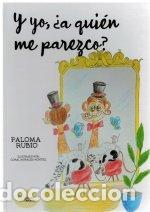B&uuml;cher: Y YO A QUIEN ME PAREZCO - PALOMA RUBIO